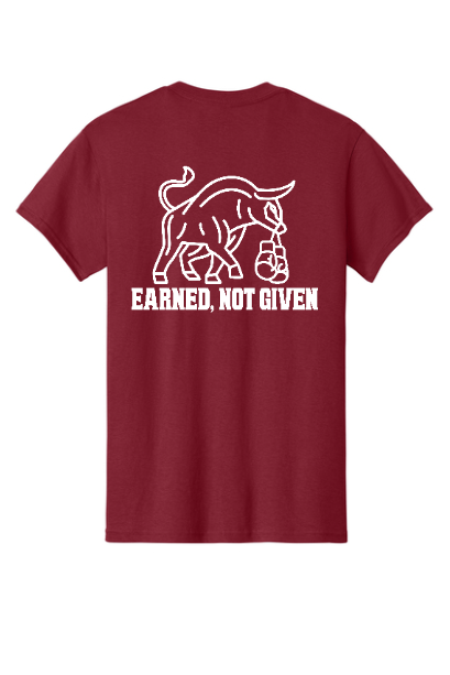 Earned not given tee