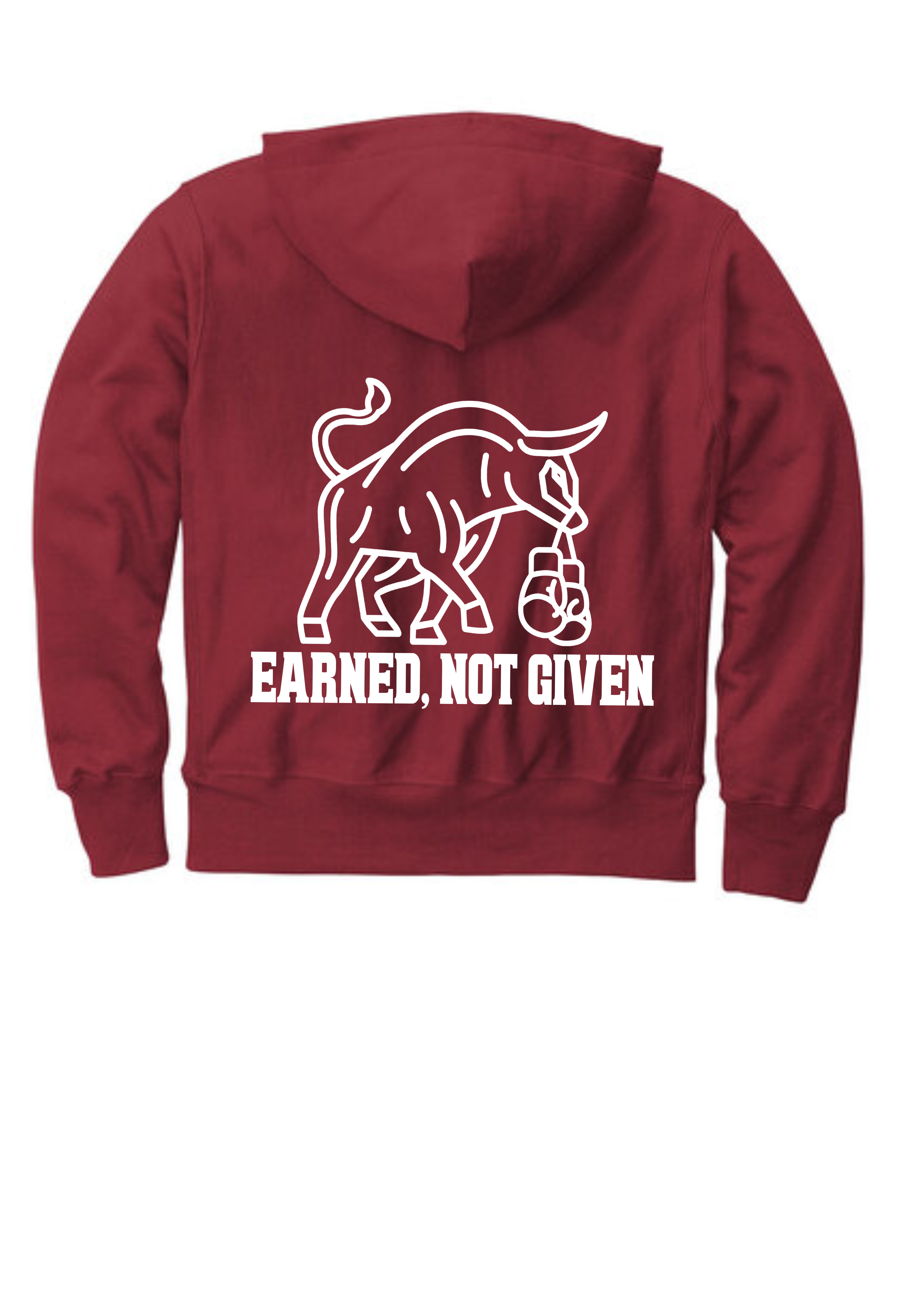 Earned not given hoodie
